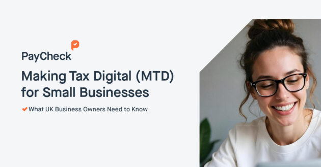 : A complete guide to Making Tax Digital (MTD) for UK small businesses