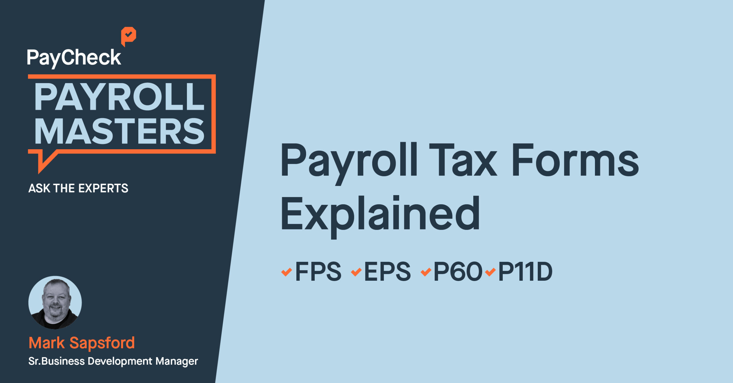 Payroll Tax Forms Explained by Payroll Expert Mark Sapsford