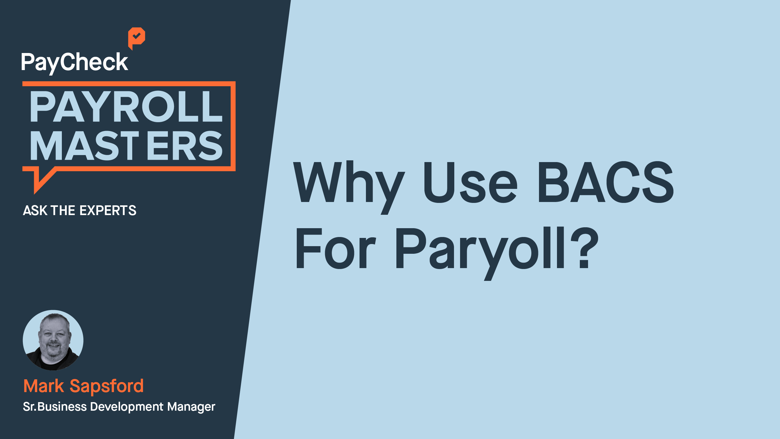 Benefits of BACS Payroll Payments